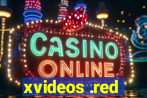 xvideos .red